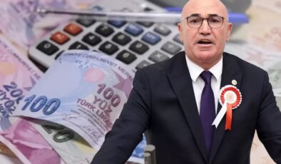 CHP’li Tanal, asgari ücret için rakam önerdi: En az 55 bin lira olmalı