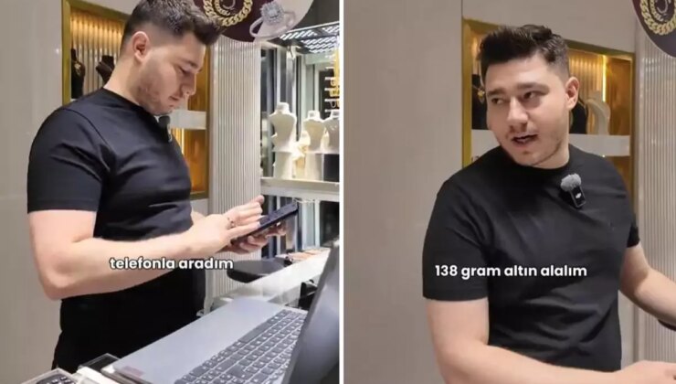 138 gram altın için telefonda pazarlık eden vatandaşa, dükkana gelince büyük şaşkınlık yaşadı